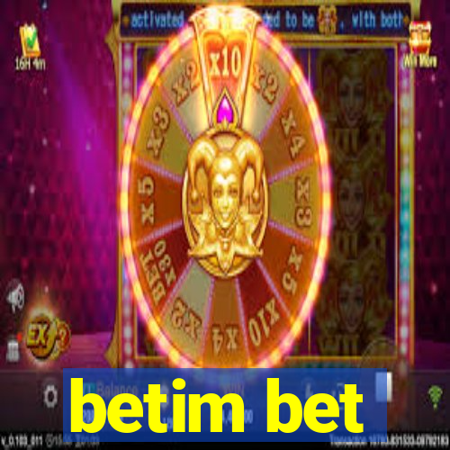 betim bet